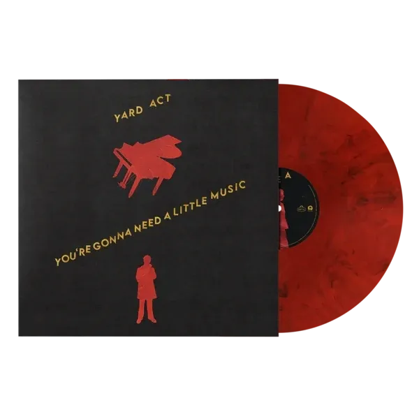 Yard Act - You're Gonna Need A Little Music - Due 17/7/26