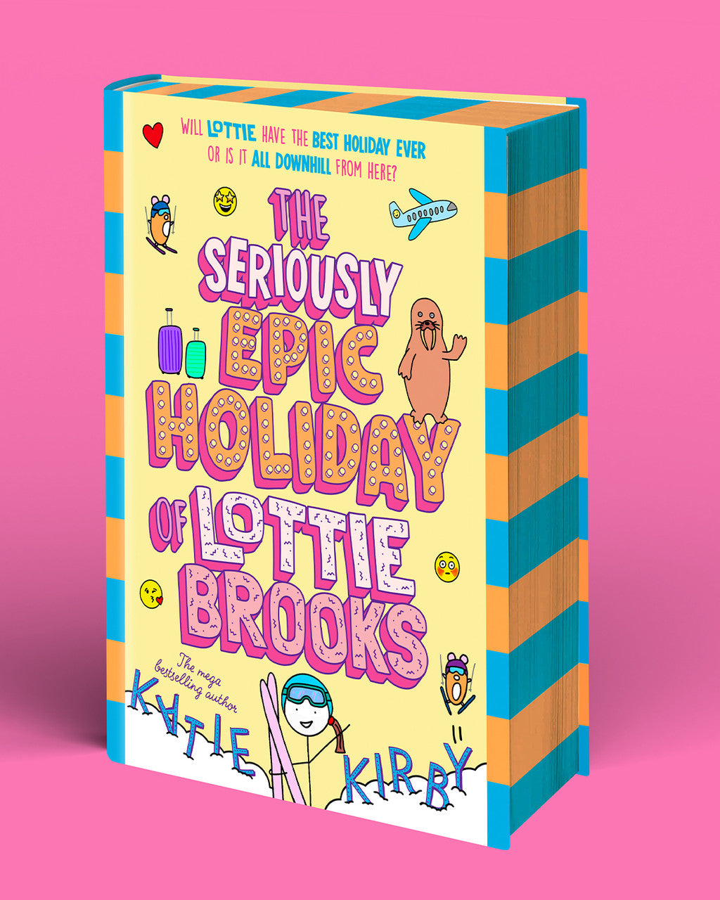 The Seriously Epic Holiday of Lottie Brooks - Hand Signed Exclusive Edition